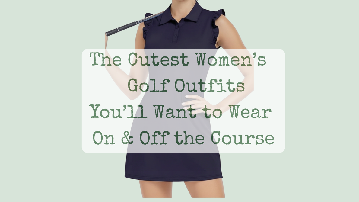 Preppy Golf Outfit Ideas You’ll Love On and Off the Course