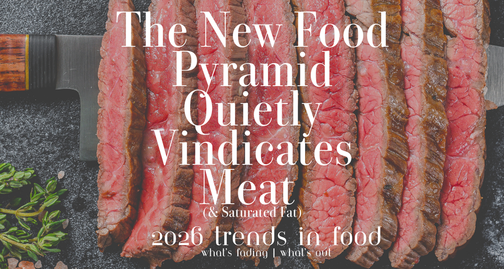 The New Food Pyramid Quietly Vindicates Meat